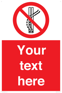 Custom prohibition Do not leave the tow track